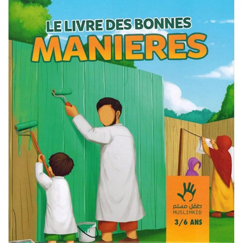 Le Livre des Bonnes Manières - 3/6 ans