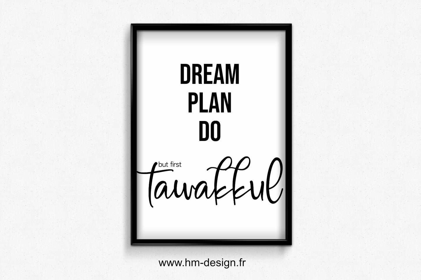 Poster BUT FIRST TAWAKKUL