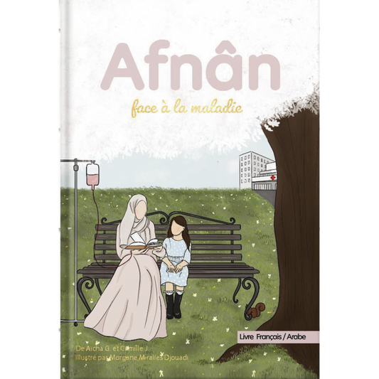 Afnân face à la maladie
